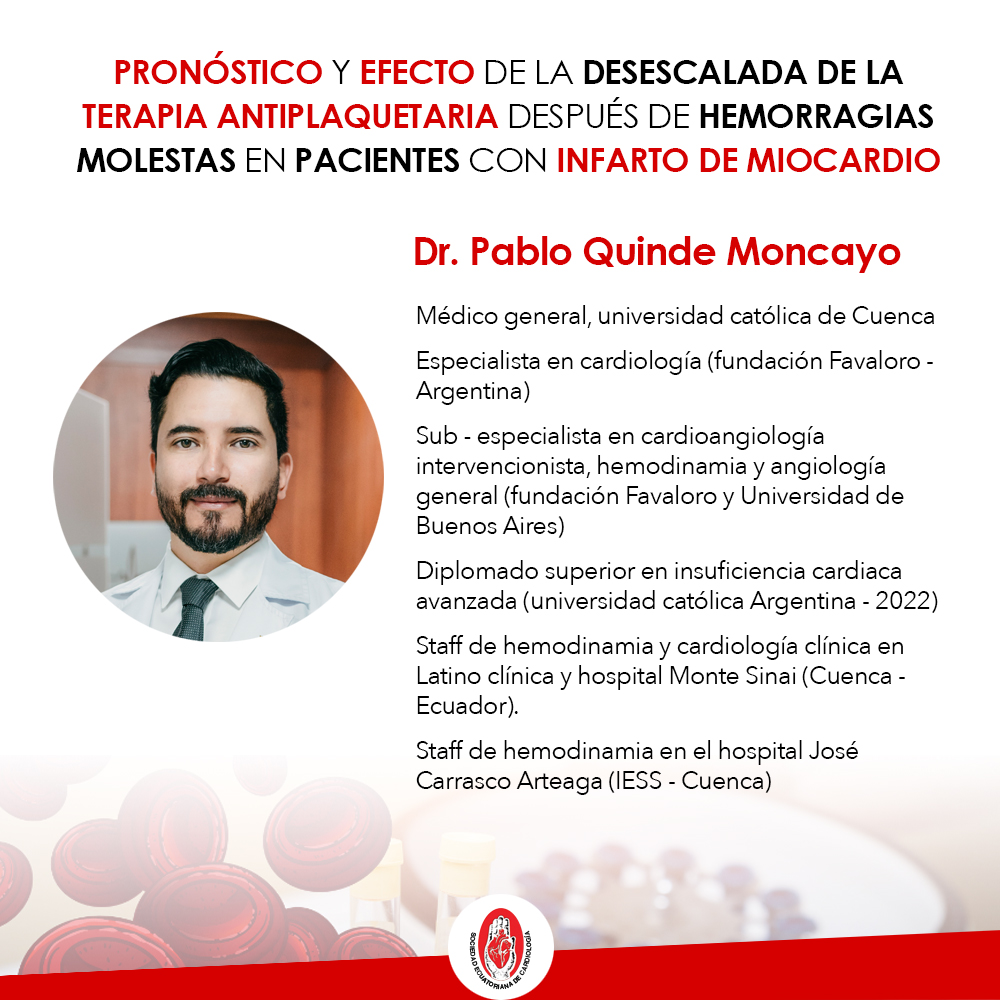 Pronóstico y Efecto de la desescalada de la Terapia Antiplaquetaria después de hemorragias molestas en pacientes con Infarto de Miocardio