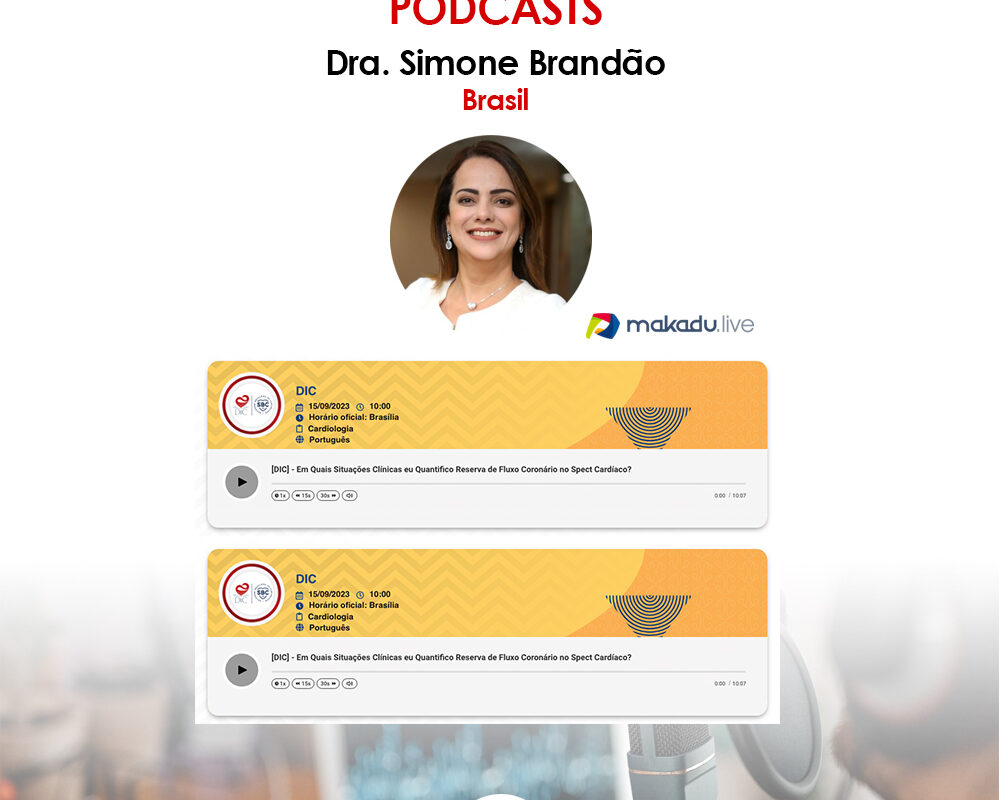 Podcasts Dra. Simone Brandão - Brasil